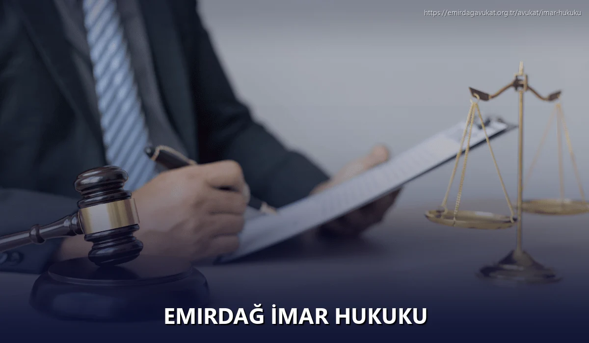 Emirdağ İmar Hukuku